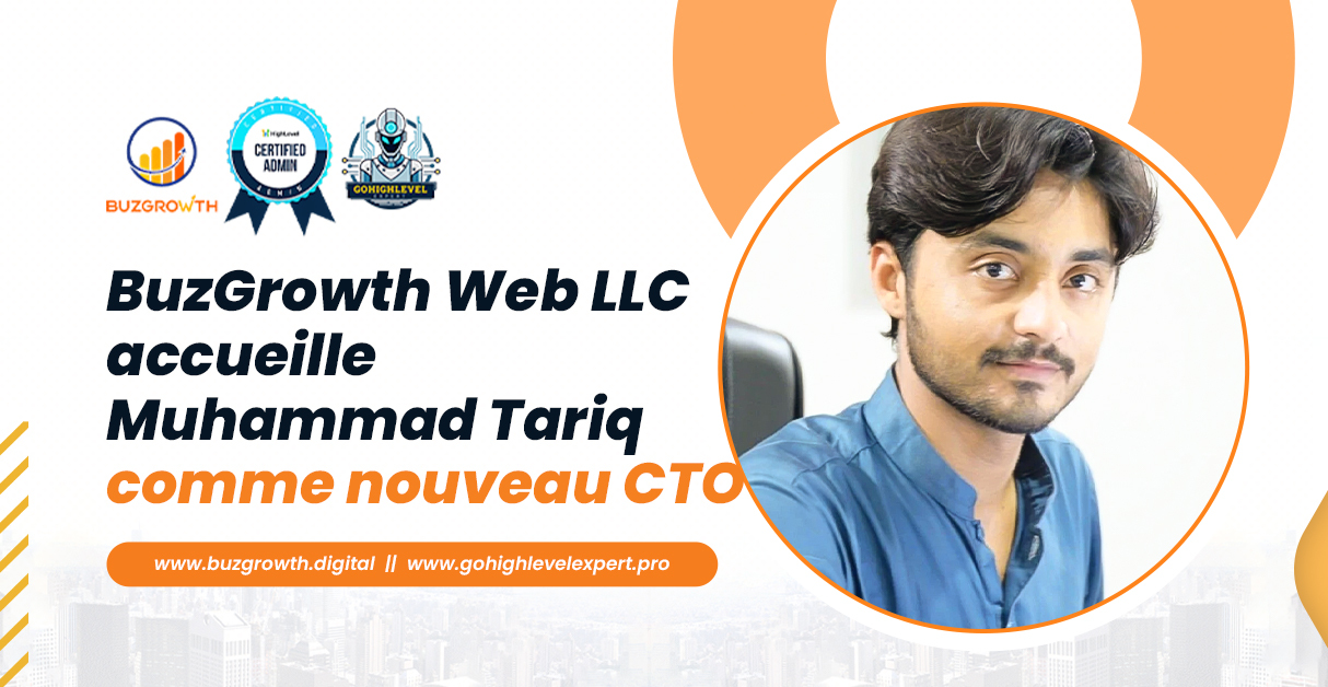 Nomination du CTO de BuzGrowth, expert en IA Muhammad Tariq, IA de copilote HighLevel, automatisation du CRM GoHighLevel, automatisation des activités basée sur l'IA, IA conversationnelle pour les agences, solutions d'IA à l'échelle de l'entreprise, innovation en matière d'IA dans le CRM, automatisation du CRM GoHighLevel avec l'IA