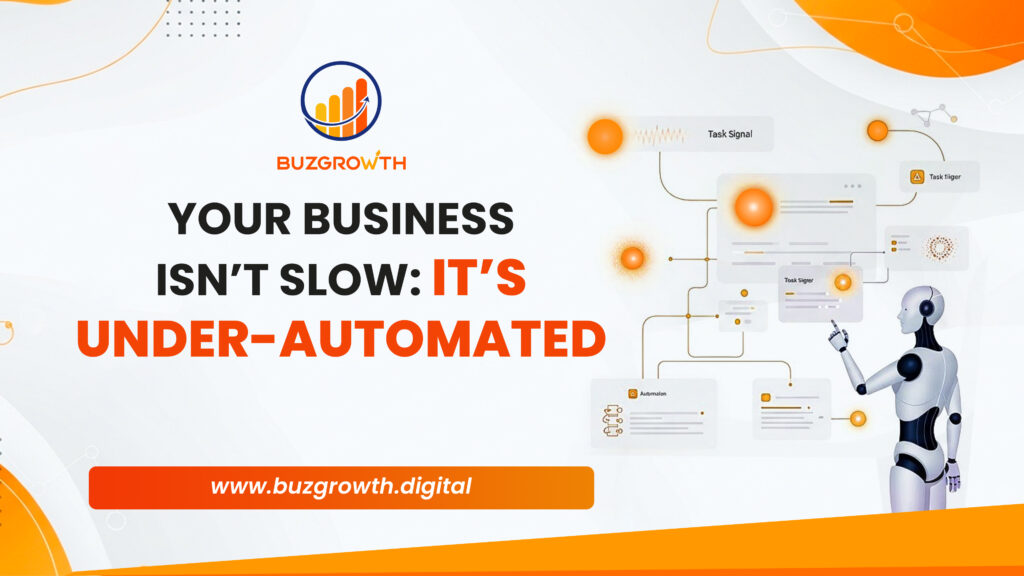your business is not slow